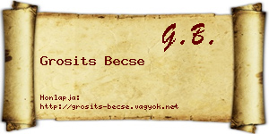 Grosits Becse névjegykártya